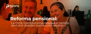Banner reforma Pensional